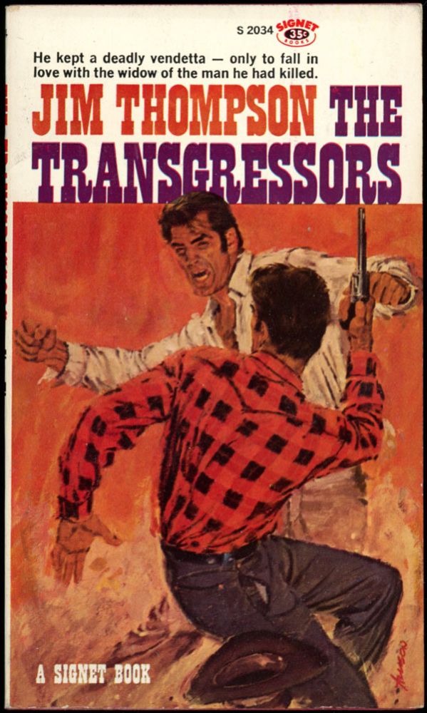 Item #16305 THE TRANSGRESSORS. Jim Thompson.