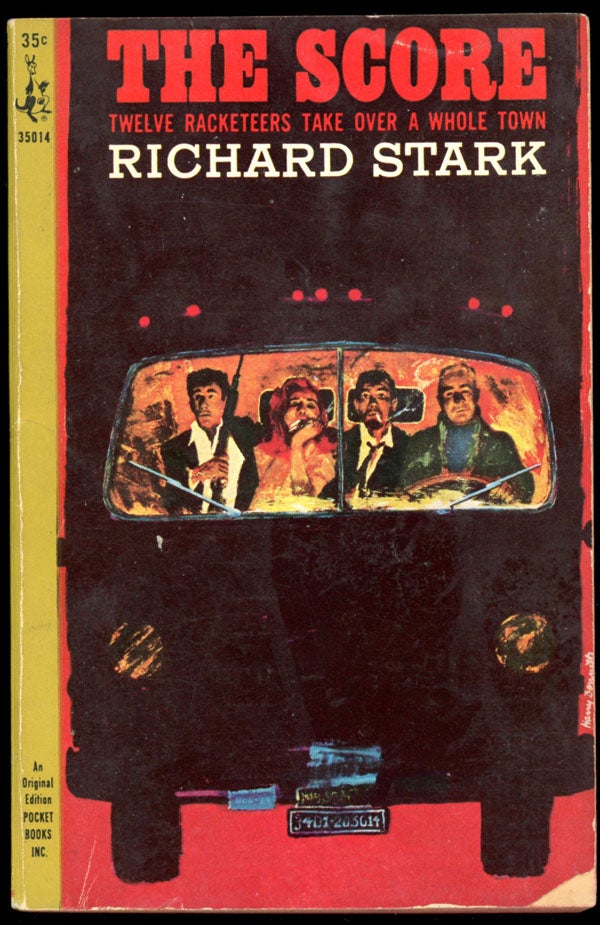 Item #16309 THE SCORE. Donald Westlake, "Richard Stark"