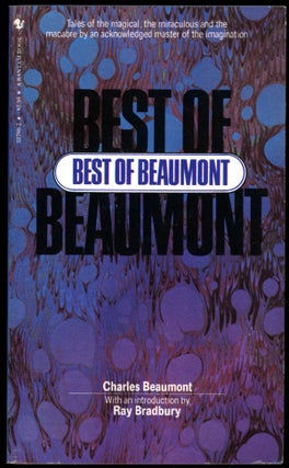 Item #16317 BEST OF BEAUMONT. Charles Beaumont