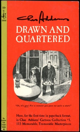 Item #16343 DRAWN AND QUARTERED. Charles Addams