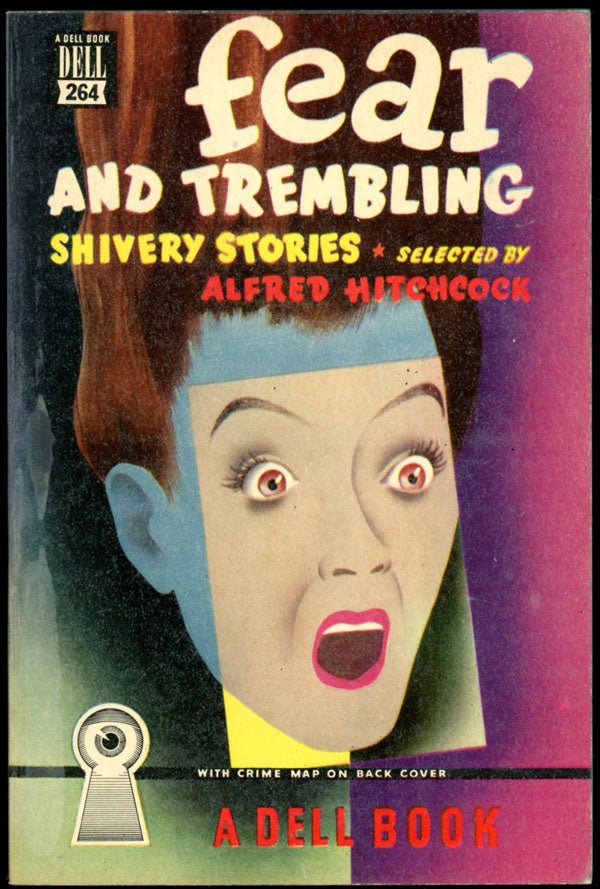 Item #16365 FEAR AND TREMBLING: SHIVERY STORIES. Hitchcock. Alfred, selected by.