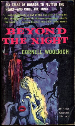 Item #16374 BEYOND THE NIGHT. Cornell Woolrich