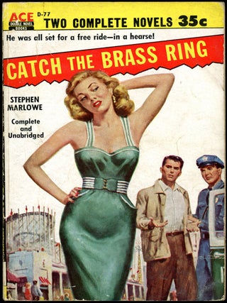 Item #16383 CATCH THE BRASS RING bound with STRANGER AT HOME. Stephen . Sanders Marlowe, George,...