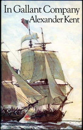 Item #16430 IN GALLANT COMPANY. Douglas Reeman, "Alexander Kent"