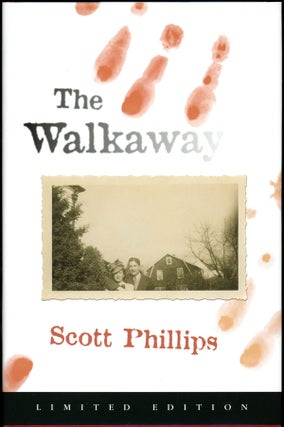 Item #16501 THE WALKAWAY. Scott Phillips