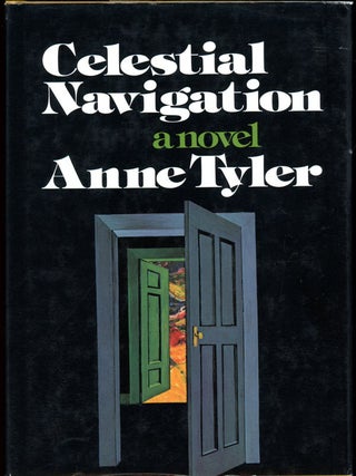 Item #16504 CELESTIAL NAVIGATION. Anne Tyler