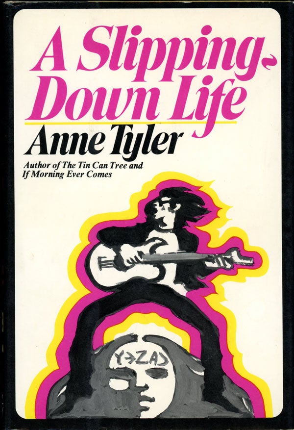 Item #16505 A SLIPPING-DOWN LIFE. Anne Tyler.