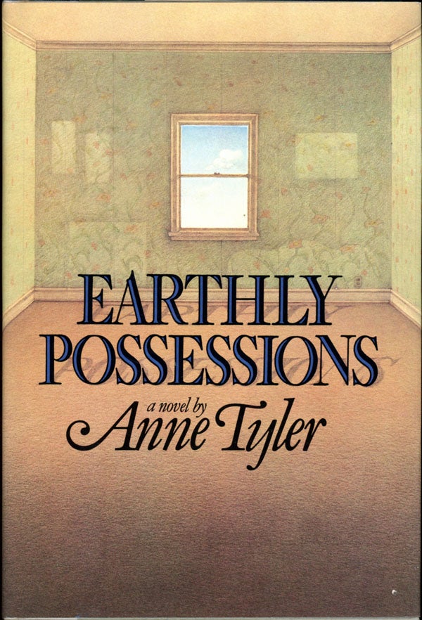 Item #16507 EARTHLY POSSESSIONS. Anne Tyler.