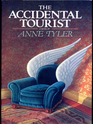 Item #16509 THE ACCIDENTAL TOURIST. Anne Tyler