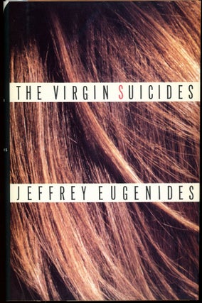 Item #16510 THE VIRGIN SUICIDES. Jeffrey Eugenides