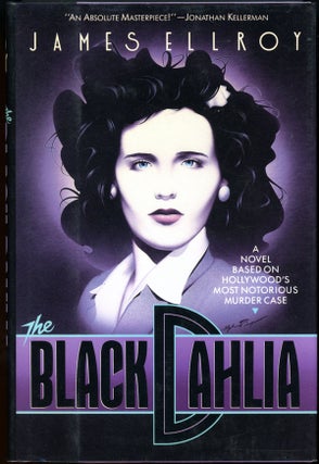 Item #16575 THE BLACK DAHLIA. James Ellroy