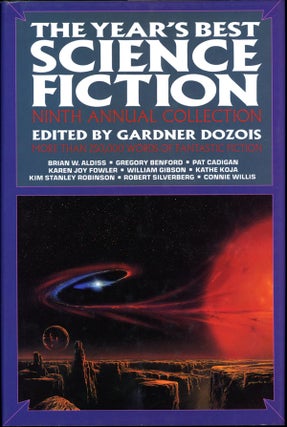 Item #16579 THE YEAR'S BEST SCIENCE FICTION: NINTH ANNUAL COLLECTION. Gardner Dozois
