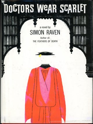 Item #16709 DOCTORS WEAR SCARLET. Simon Raven