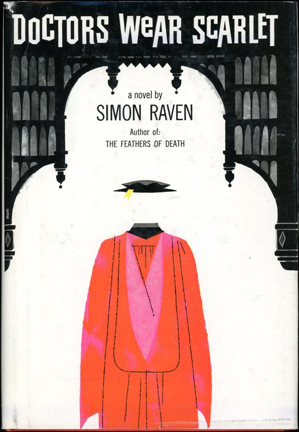 Item #16709 DOCTORS WEAR SCARLET. Simon Raven.