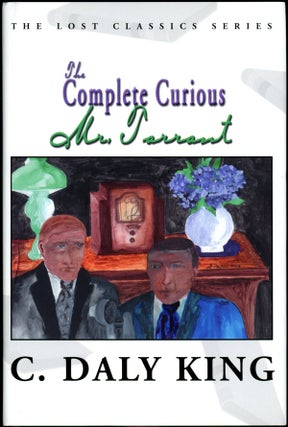 Item #16730 THE COMPLETE CURIOUS MR. TARRANT. King, Daly