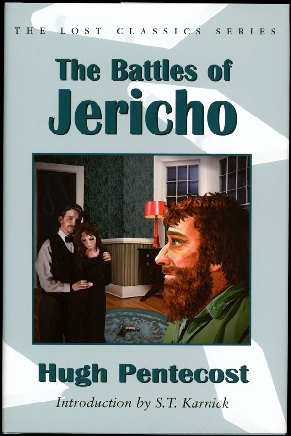 Item #16735 THE BATTLES OF JERICHO. Introduction by S.T. Karnick. Hugh Pentecost, Judson Philips.
