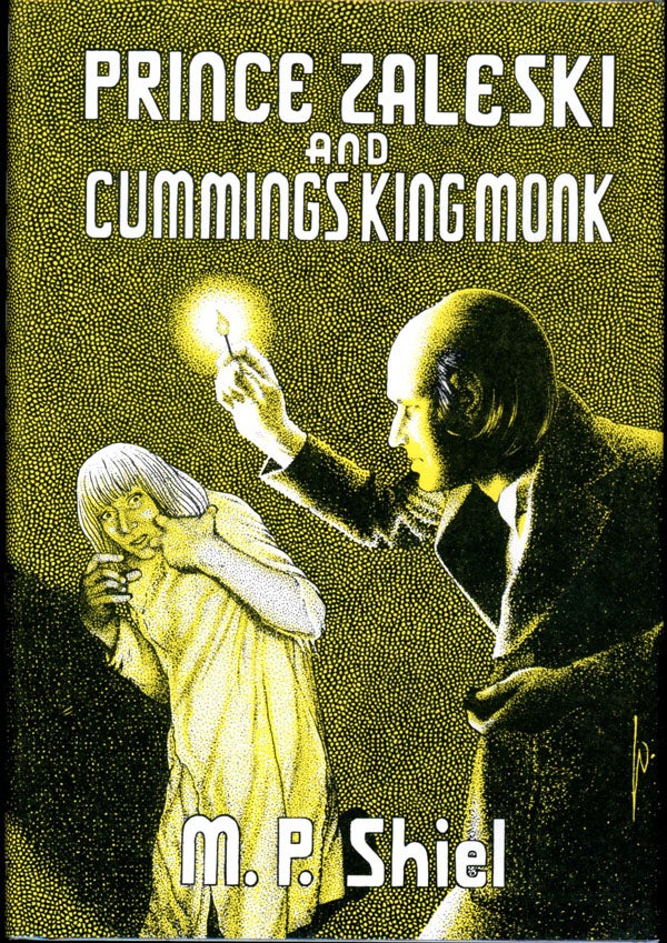 Item #16815 PRINCE ZALESKI AND CUMMINGS KING MONK. Shiel.