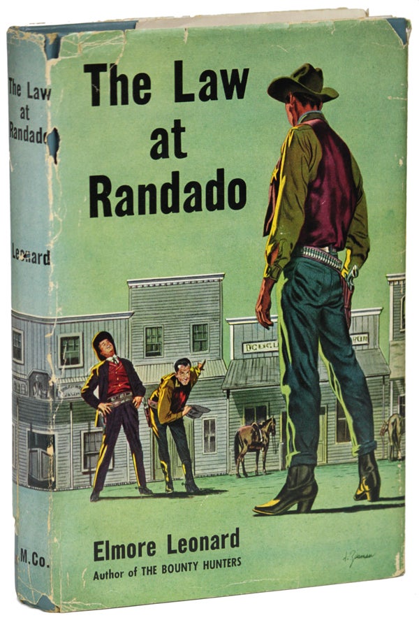 Item #16850 THE LAW AT RANDADO. Elmore Leonard.