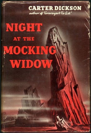 Item #16869 NIGHT AT THE MOCKING WIDOW. John Dickson Carr, "Carter Dickson"