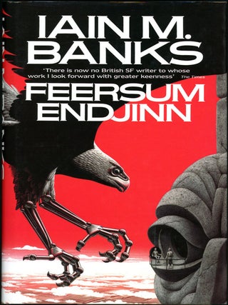Item #16909 FEERSUM ENDJINN. Iain M. Banks