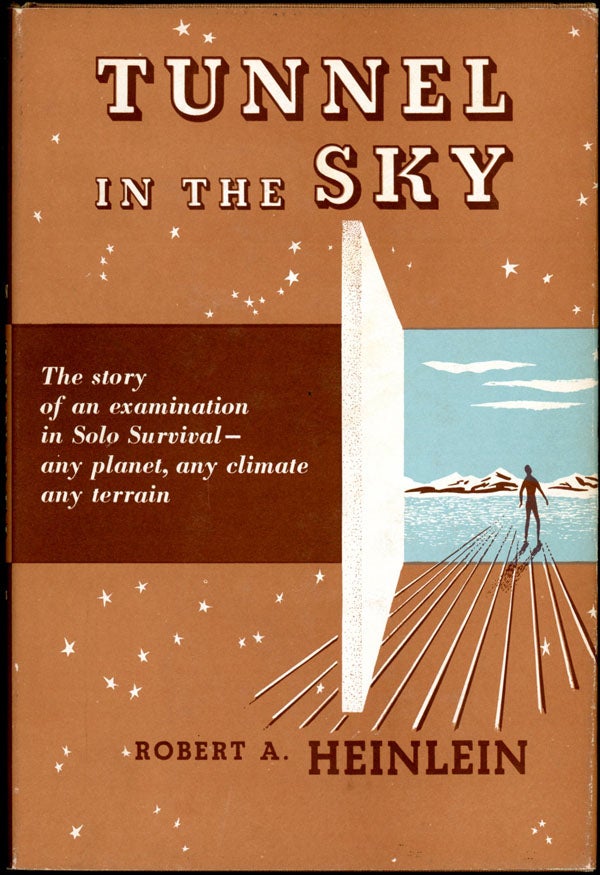 Item #17071 TUNNEL IN THE SKY. Robert A. Heinlein.