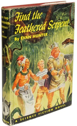 Item #17169 FIND THE FEATHERED SERPENT. Evan Hunter
