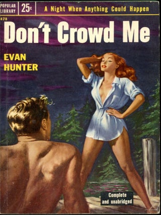 Item #17239 DON'T CROWD ME. Evan Hunter