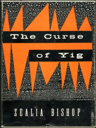 Item #17315 THE CURSE OF YIG. Zealia Bishop