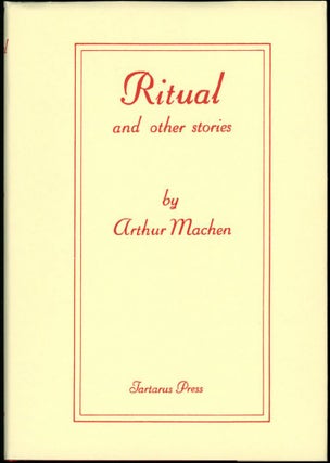 Item #17347 RITUAL: AND OTHER STORIES. Arthur Machen