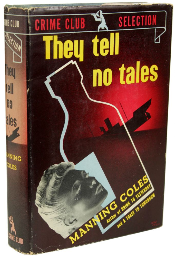 Item #17371 THEY TELL NO TALES. Adelaide Frances Oke Manning, Cyril Henry Coles.