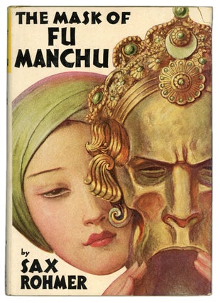 Item #17476 THE MASK OF FU MANCHU. Sax Rohmer, Arthur S. Ward