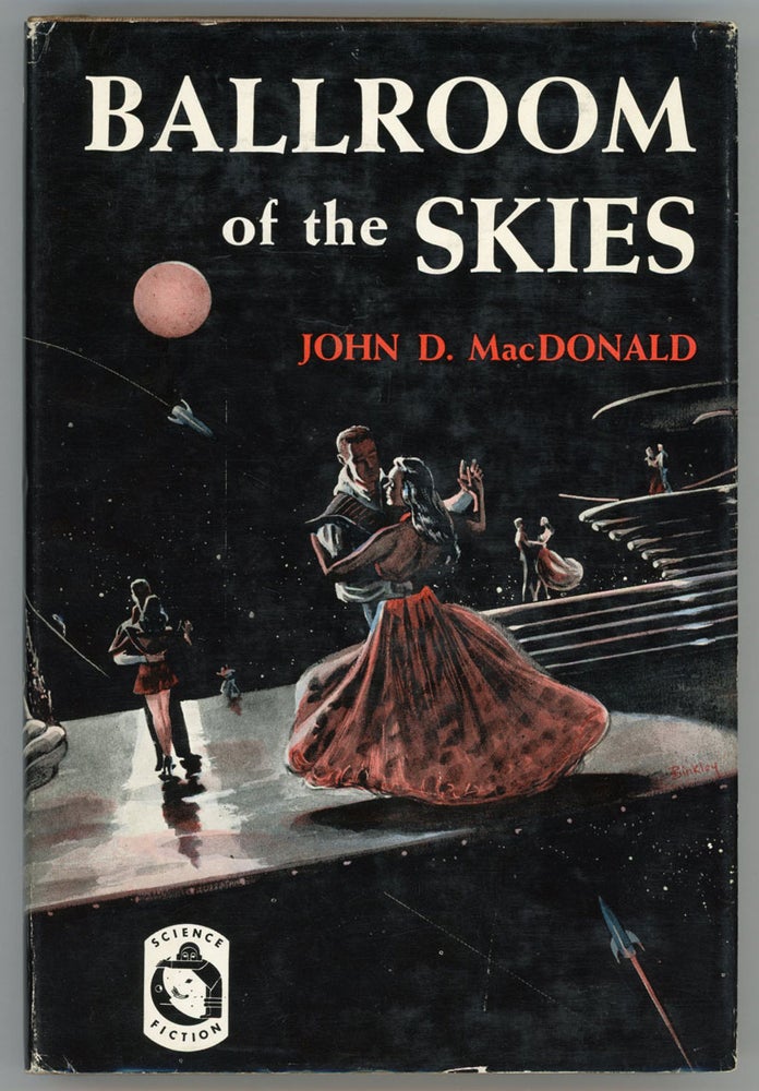 Item #17502 BALLROOM OF THE SKIES. John D. MacDonald.