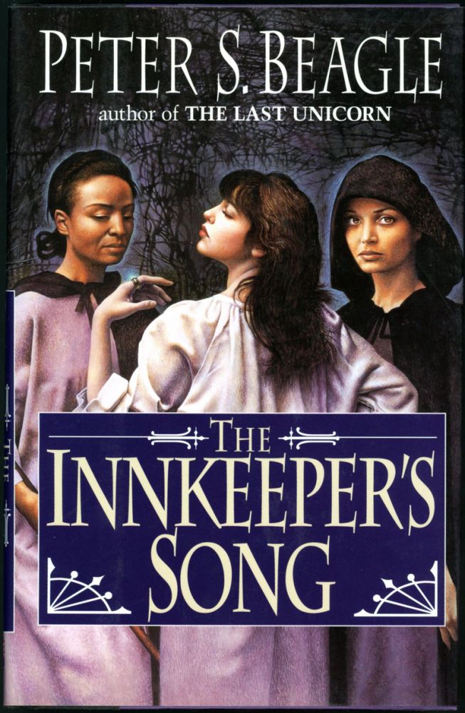 Item #17537 THE INNKEEPER'S SONG. Peter S. Beagle.