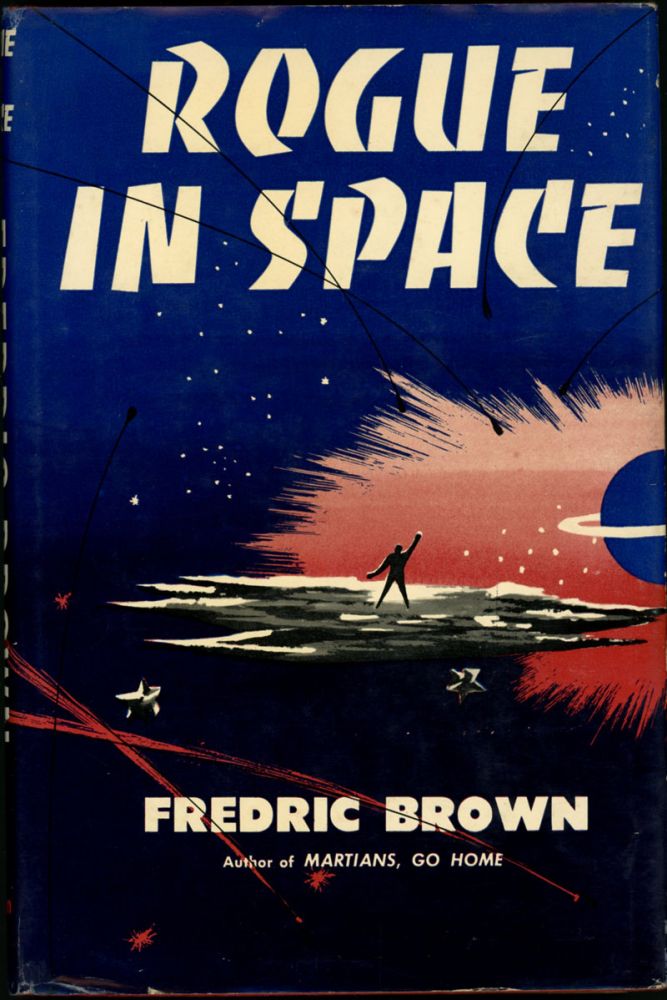 Item #17589 ROGUE IN SPACE. Fredric Brown.