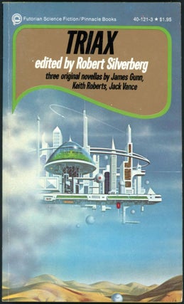 Item #17706 TRIAX. John Holbrook Vance, "Jack Vance.", Robert Silverberg