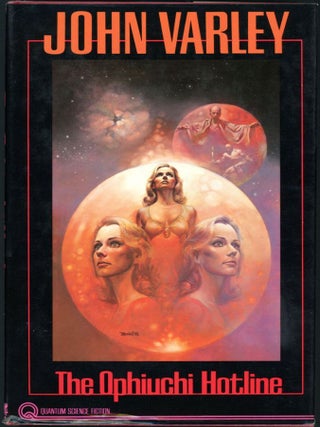 Item #17759 THE OPHIUCHI HOTLINE. John Varley