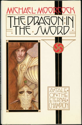 Item #17810 THE DRAGON IN THE SWORD. Michael Moorcock