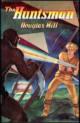 Item #17837 THE HUNTSMAN. Douglas Hill, Arthur