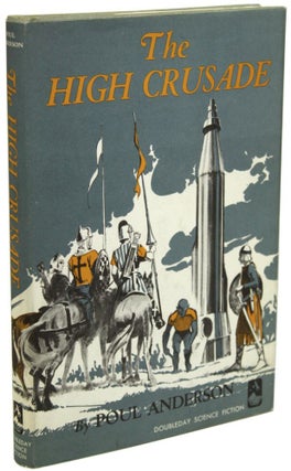 Item #17865 THE HIGH CRUSADE. Poul Anderson