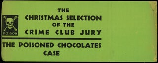 THE POISONED CHOCOLATES CASE.