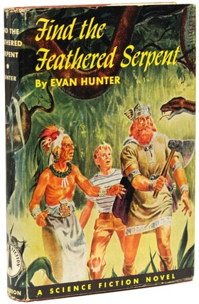 Item #17966 FIND THE FEATHERED SERPENT. Evan Hunter
