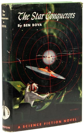 Item #17967 THE STAR CONQUERORS. Ben Bova
