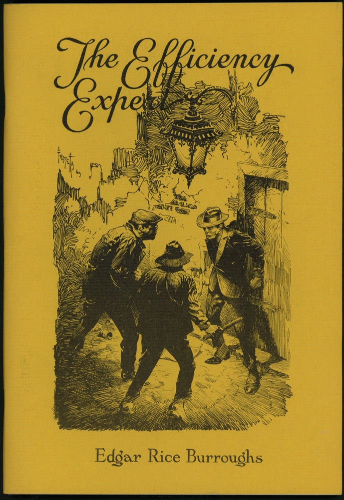 Item #18022 THE EFFICIENCY EXPERT. Edgar Rice Burroughs.