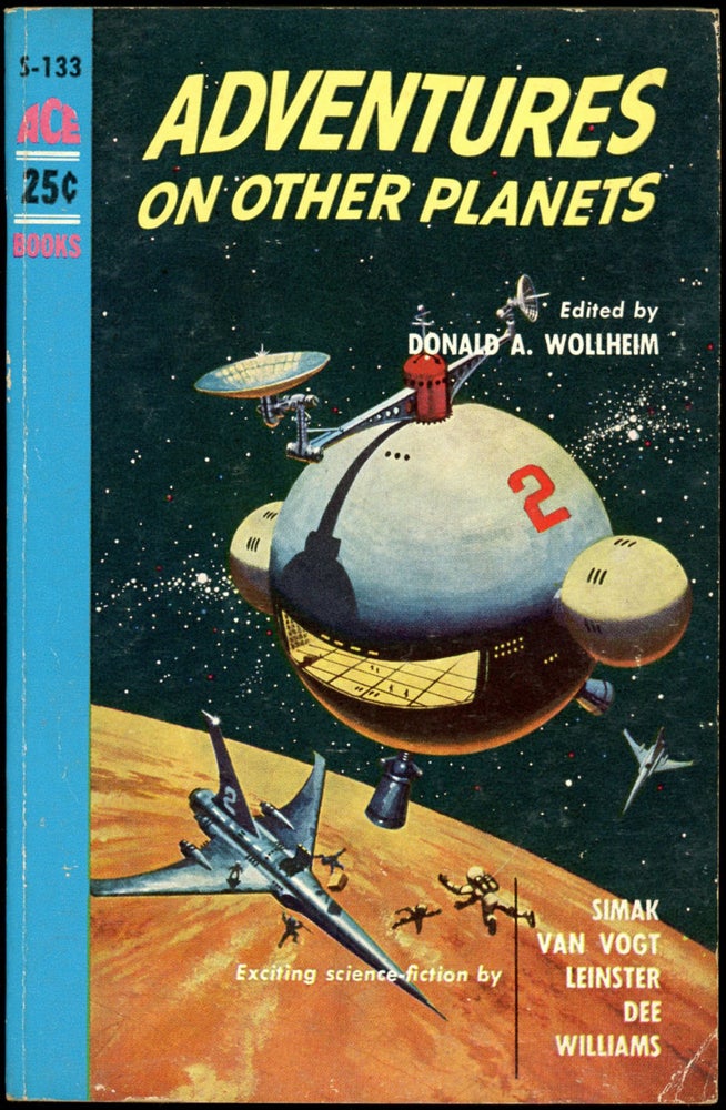 Item #18097 ADVENTURES ON OTHER PLANETS. Donald A. Wollheim.