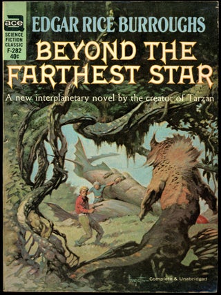 Item #18270 BEYOND THE FARTHEST STAR. Edgar Rice Burroughs