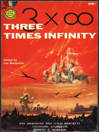 Item #18273 THREE TIMES INFINITY. Leo Margulies