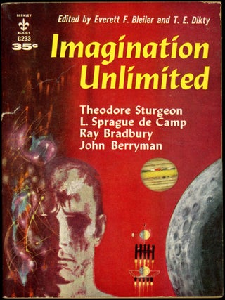 Item #18283 IMAGINATION UNLIMITED. Everett F. Bleiler, T E. Dikty