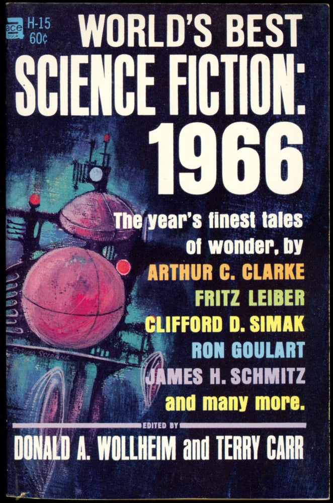 Item #18290 WORLD'S BEST SCIENCE FICTION: 1966. Donald A. Wollheim, Terry Carr.
