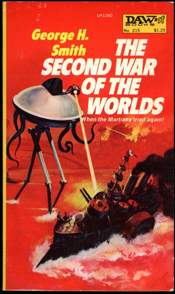 Item #18337 THE SECOND WAR OF THE WORLDS. George H. Smith.