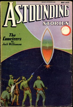 Item #18358 ASTOUNDING STORIES. ASTOUNDING STORIES. May 1936. . F. Orlin Tremaine, No. 3 Volume 17
